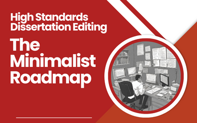 The Minimalist Roadmap With High Standards Dissertation Editing